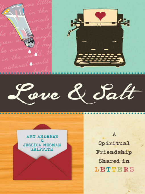 Title details for Love & Salt by Amy Andrews - Available